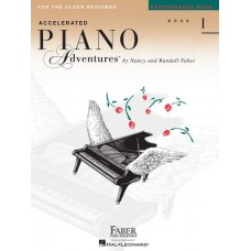 Piano Adventures Accelerated: Performance Book Level 1